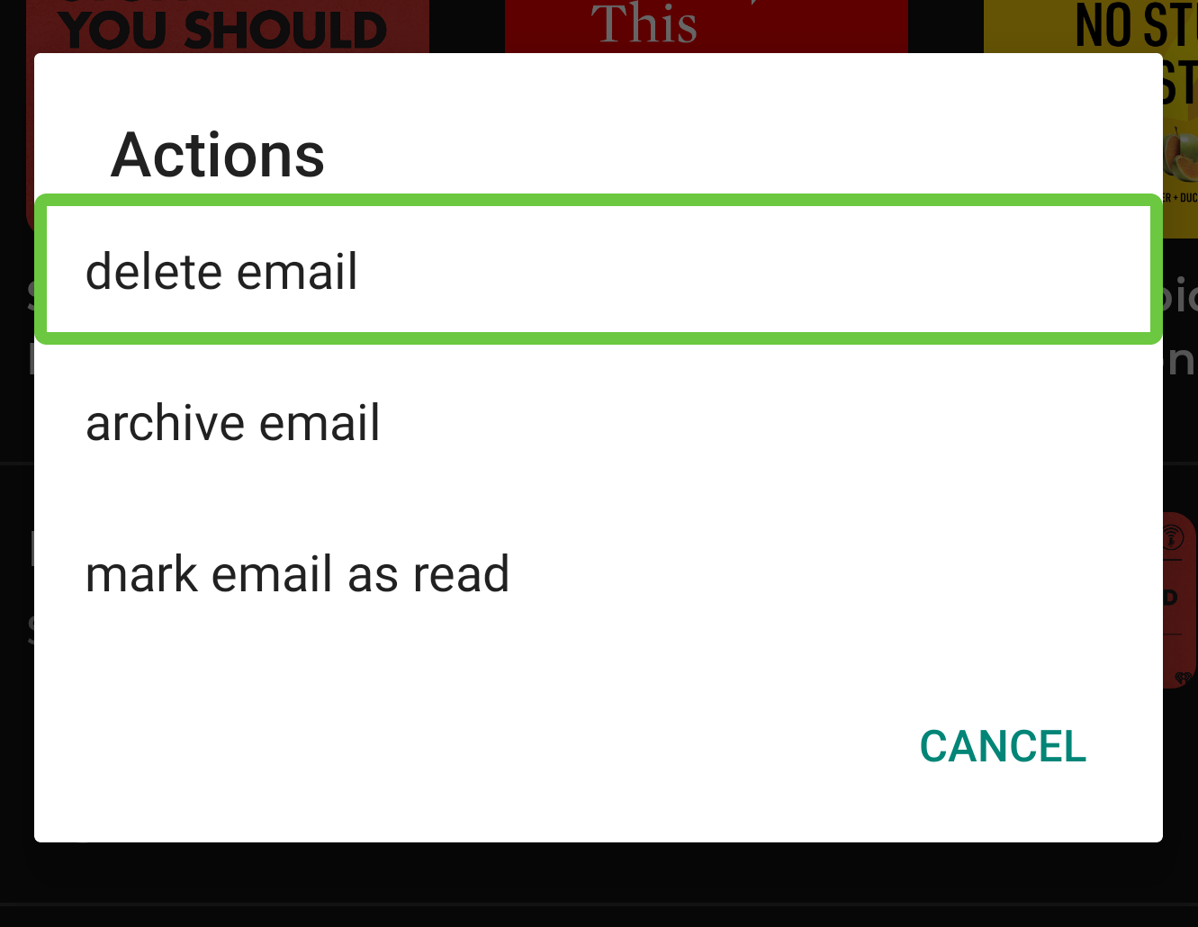 Dialog with title "actions" showing options "delete email", "archive email", and "mark email as read"